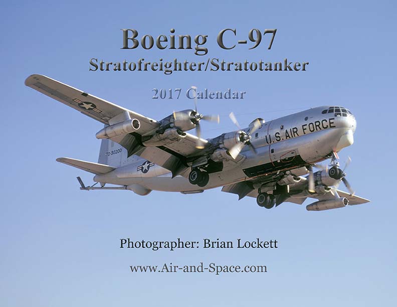 Lockett Books Calendar Catalog: Boeing C-97 Stratofreighter/Stratotanker